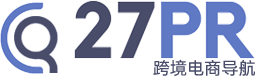 27PR跨境電商導(dǎo)航 | 專注外貿(mào)跨境電商